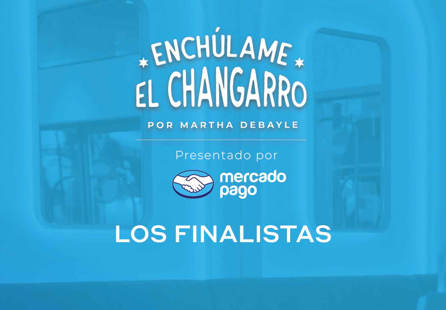 ENCHULAME-LOS-FINALISTAS